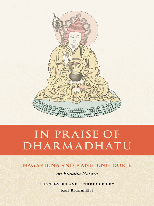 Title details for In Praise of Dharmadhatu by Nagarjuna - Available